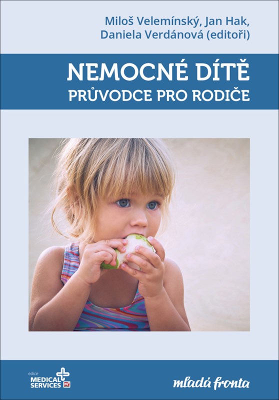 NEMOCNÉ DÍTĚ - PRŮVODCE PRO RODIČE