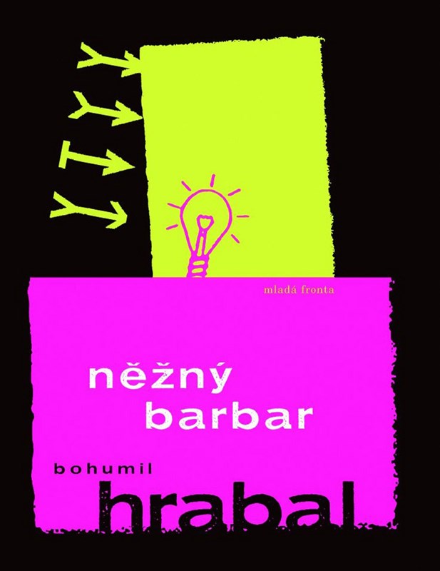 NĚŽNÝ BARBAR [2.VYDÁNÍ]