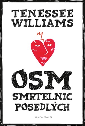 Osm smrtelnic posedlých