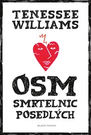 Osm smrtelnic posedlých