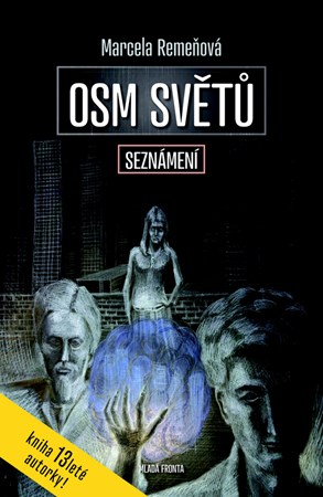 Osm světů Seznámení