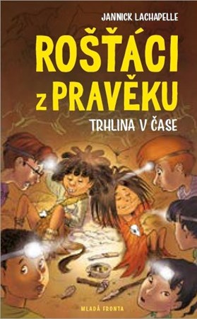 Rošťáci z pravěku