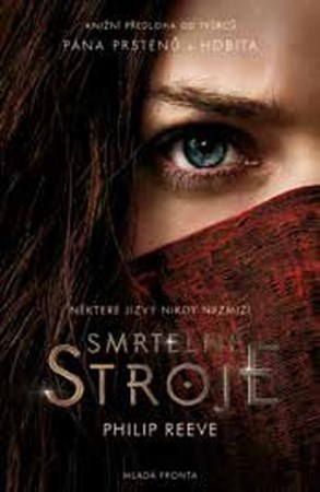 Smrtelné stroje | Philip Reeve