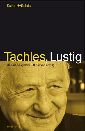 Tachles, Lustig | Karel Hvížďala