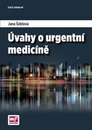 Úvahy o urgentní medicíně