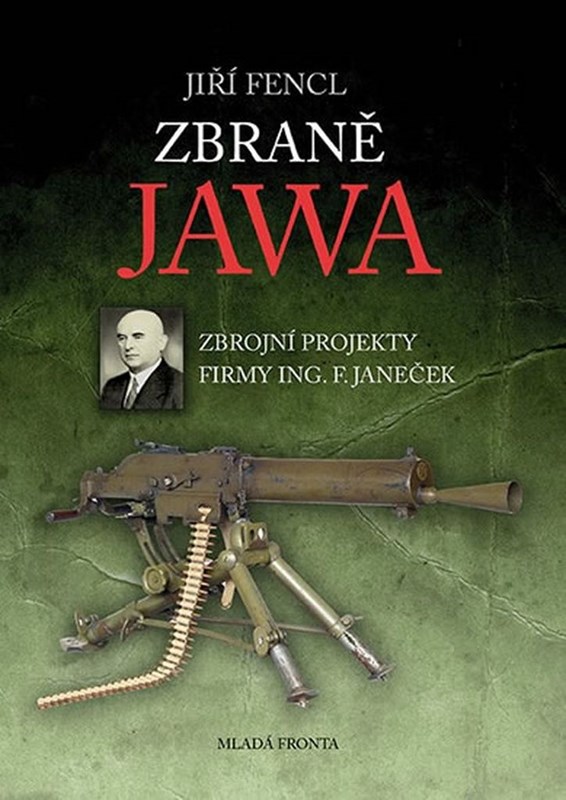 ZBRANĚ JAWA - ZBROJNÍ PROJEKTY FIRMY ING. F. JANEČEK