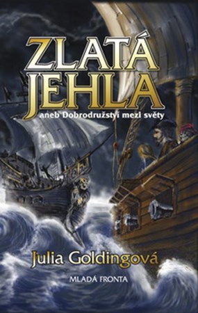 Zlatá jehla aneb Dobrodružství mezi světy