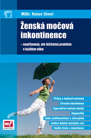 Ženská močová inkontinence | Roman Chmel