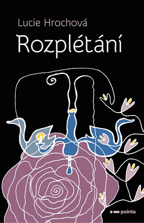 Rozplétání | Lucie Hrochová