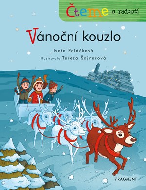 Čteme s radostí – Vánoční kouzlo | Iveta Poláčková, Tereza Šajnerová