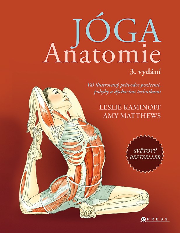 JÓGA ANATOMIE [3. VYDÁNÍ]