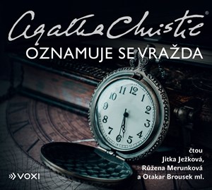 Oznamuje se vražda (audiokniha) | Agatha Christie, Jitka Ježková, Růžena Merunková, Eva Hrubá, Otakar Brousek ml.