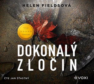 Dokonalý zločin (audiokniha) | Helen Fieldsová, David Matásek