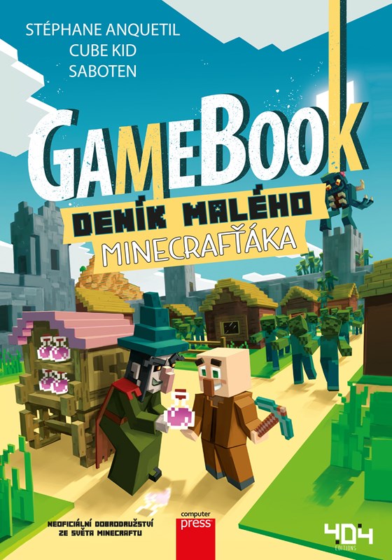 Levně Gamebook: Deník malého Minecrafťáka | Marie Kala, Cube Kid, Stéphane Anquetil
