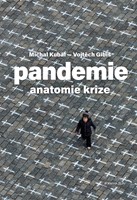 Pandemie: anatomie krize