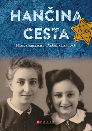 Hančina cesta | Alžběta Langová, Hana Sternlicht