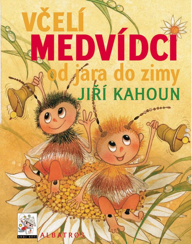 Levně Včelí medvídci od jara do zimy | Jiří Kahoun, Ivo Houf, Petr Skoumal, Zdeněk Svěrák