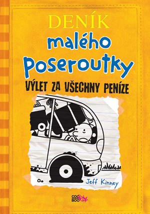 Deník malého poseroutky 9 - Výlet za všechny peníze | Jeff Kinney, Veronika Volhejnová