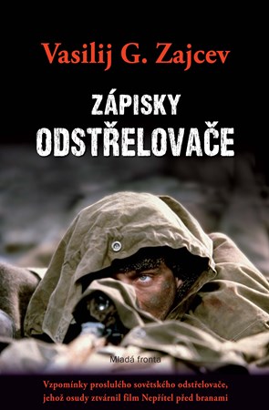 Zápisky odstřelovače | Vasilij G. Zajcev, Jiří Hutečka