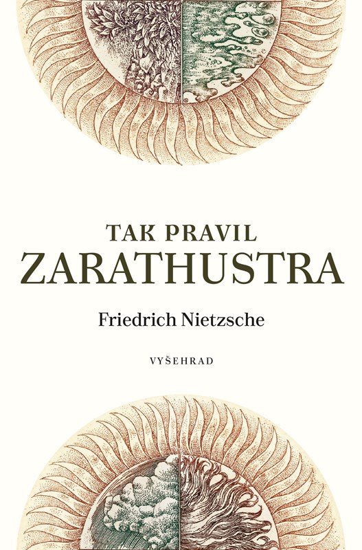 Levně Tak pravil Zarathustra | Friedrich Nietzsche, Oldřich Kulhánek