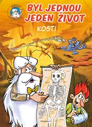 Byl jednou jeden život - kosti