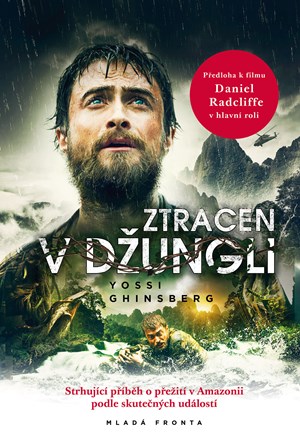 Ztracen v džungli | Yossi Ghinsberg, Naďa Funioková