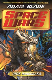 Space Wars (1) - Útok robodraka