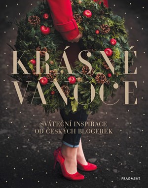 Krásné Vánoce | Lucie Grusová, Jana Krátká, Svatava Vašková, Michaela Kramolišová, Lucie Baštová, Monika Menky, Kristina Lund, Barbora Gorecká, Monika Chmelařová, Michaela Hronová,