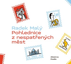 Pohlednice z nespatřených měst | Radek Malý, Jan Laštovička