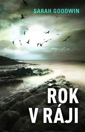 Rok v ráji | Michael Havlen, Sarah Goodwin