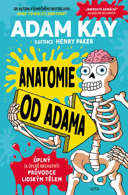 Levně Anatomie od Adama | Adam Kay, Jana Hlávková