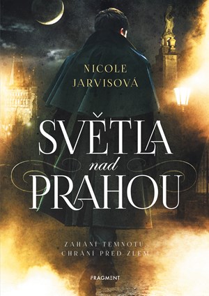 Světla nad Prahou | Tereza Dubenská, Nicole Jarvis