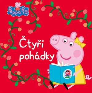 Peppa Pig - Čtyři pohádky | Kolektiv, Petra Vichrová