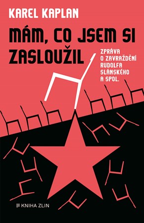 Mám, co jsem si zasloužil | Karel Kaplan, ČTK