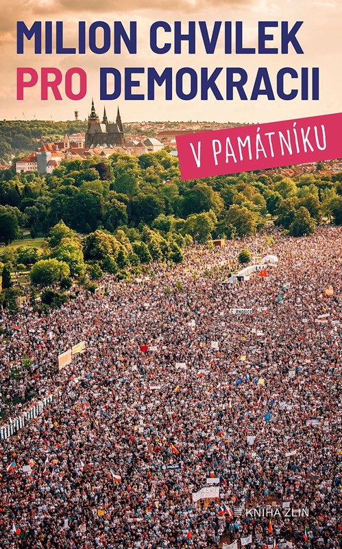 MILION CHVILEK PRO DEMOKRACII V PAMÁTNÍKU