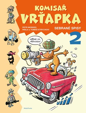 Komisař Vrťapka - sebrané spisy 2  | Petr Morkes, Pavla Etrychová