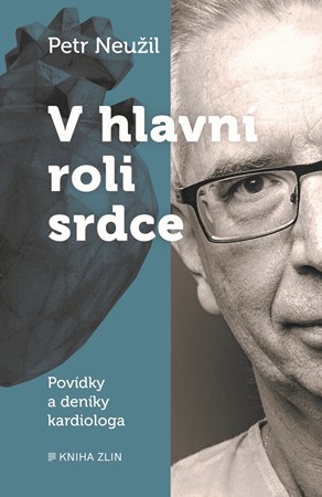 V hlavní roli srdce | Tomáš Bím, Petr Neužil