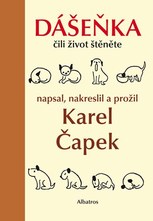 Dášeňka čili život štěněte | Karel Čapek