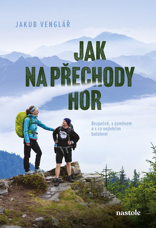 JAK NA PŘECHODY HOR