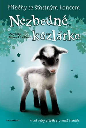 Příběhy se šťastným koncem - Nezbedné kůzlátko | Eva Brožová, Mary Kelly