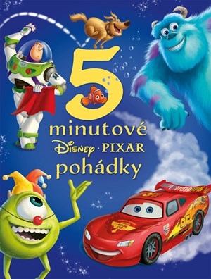 Disney Pixar - 5minutové pohádky | Kolektiv, Miloš Komanec