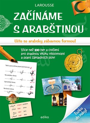 Začínáme s arabštinou | Marta Augustýnková, Éditions Larousse