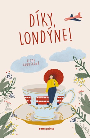 Díky, Londýne! | Jitka Hloušková