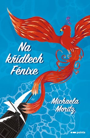 Na křídlech Fénixe | Michaela Moritz