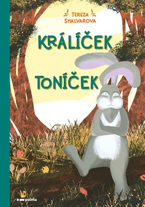 Králíček Toníček | Tereza Shalvarova