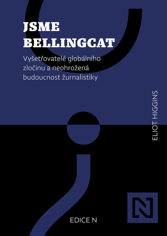 Levně Jsme Bellingcat | Eliot Higgins, Viktor Janiš