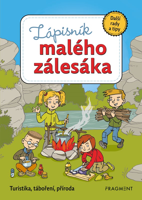 ZÁPISNÍK MALÉHO ZÁLESÁKA DALŠÍ RADY A TIPY