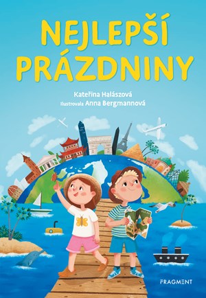 Nejlepší prázdniny | Anna Bergmannová, Kateřina Halászová