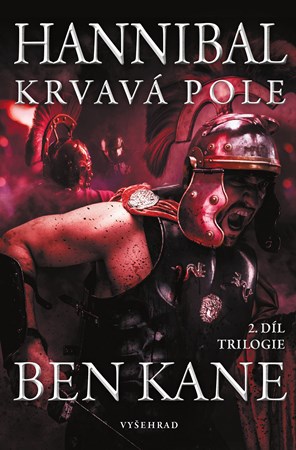 Hannibal: Krvavá pole | Jaroslava Hromadová, Ben Kane