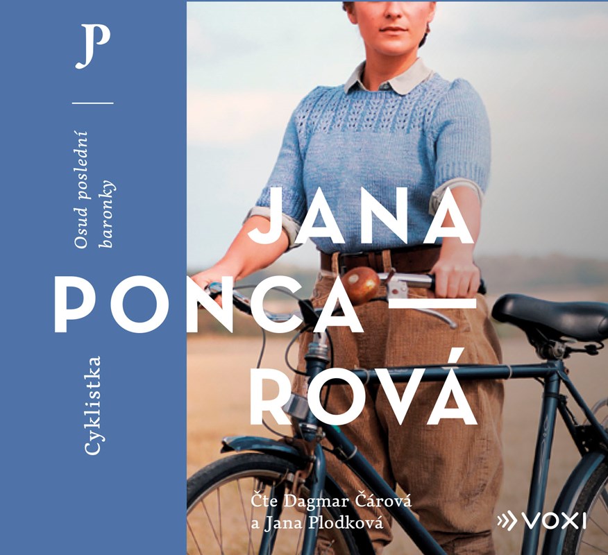 Levně Cyklistka (audiokniha) | Jana Poncarová, Jana Plodková, Dagmar Čárová